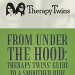 From Under the Hood Therapy Twins’ Guide to a Smoother Ride Narrated by Change, Navigated by Jane and Joan 1
