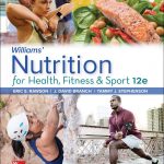 Williams’ Nutrition for Health, Fitness and Sport 1