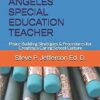 CONFESSIONS OF A LOS ANGELES SPECIAL EDUCATION TEACHER