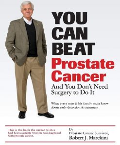 You Can Beat Prostate Cancer