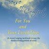 A Sense of Comfort For You and Your Loved Ones