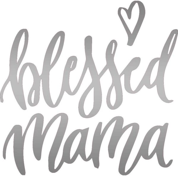 ANGDEST Blessed Mama Phrase (Metallic Silver) (Set of 2) Premium Waterproof Vinyl Decal Stickers for Laptop Phone Accessory Helmet Car Window Bumper Mug Tuber Cup Door Wall Decoration