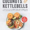 Coconuts and Kettlebells