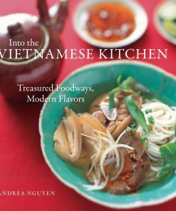 Into the Vietnamese Kitchen